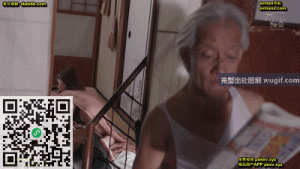 gif图解2出处-妹子背着爷爷和男的偷偷XXOO